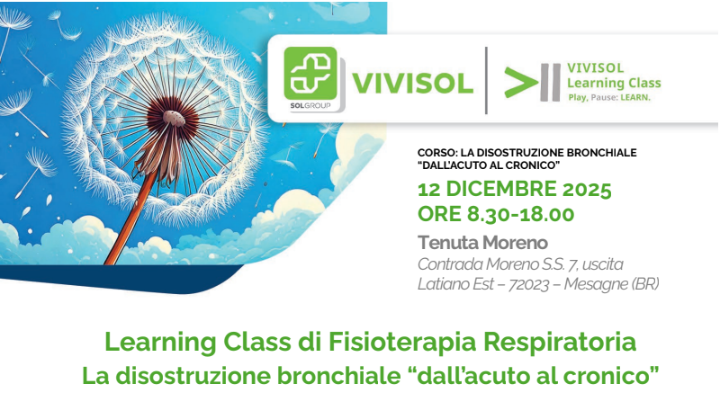 Learning Class di Fisioterapia Respiratoria La disostruzione bronchiale “dall’acuto al cronico”