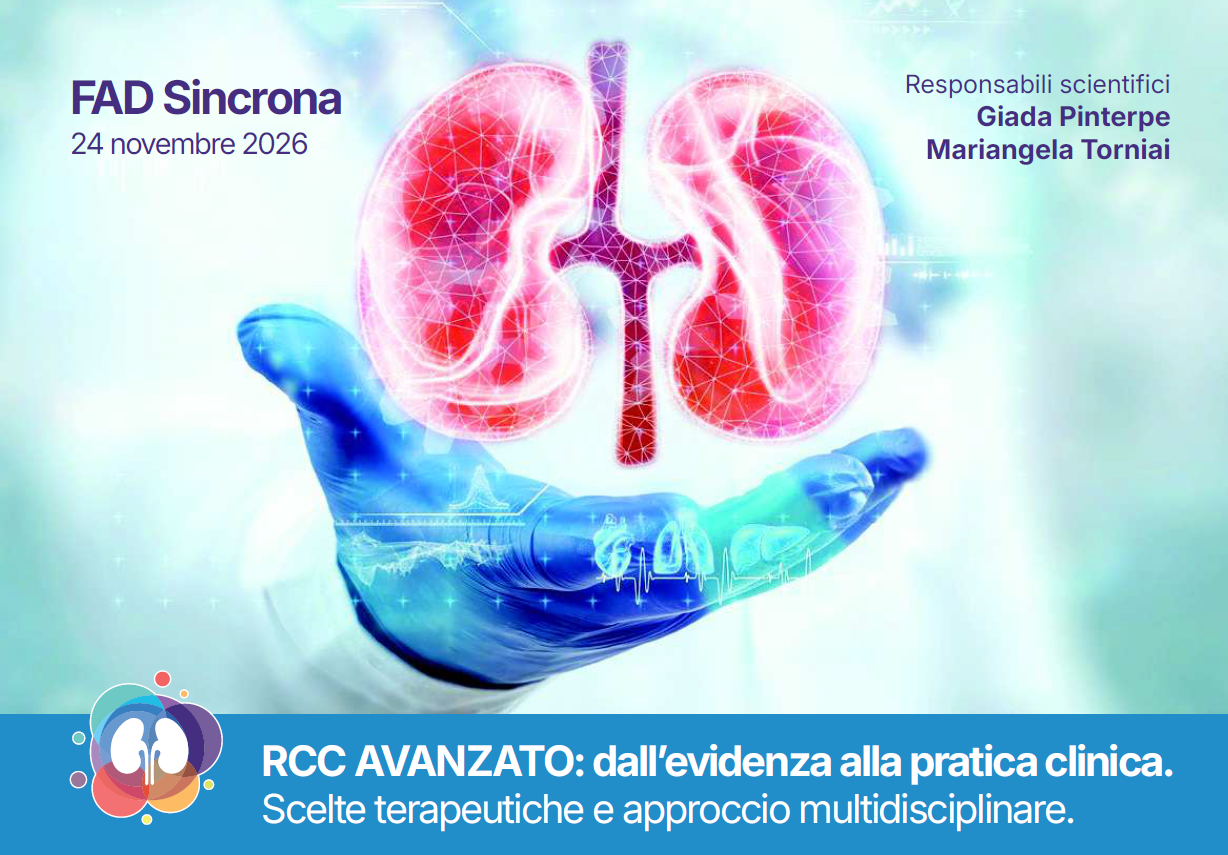 RCC AVANZATO: DALL’EVIDENZA ALLA PRATICA CLINICA SCELTE TERAPEUTICHE E APPROCCIO MULTIDISCIPLINARE
